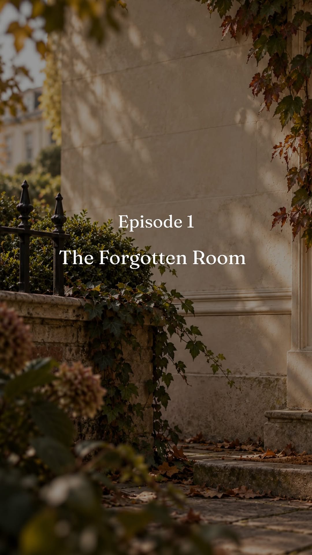 Episode 1, The Forgotten Room